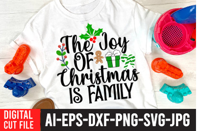 The Joy Of Christmas is Family t-shirt design&2C;