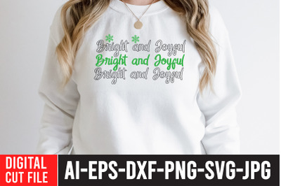 Bright And Joyful-01 t-shirt design,