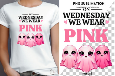 On Wednesday We Wear Pink, October Cancer Awareness PNG, Cute Pink Gho