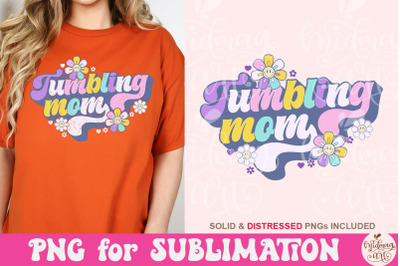 Tumbling Mom PNG Svg, Gymnastics Design, Sublimation Designs Downloads