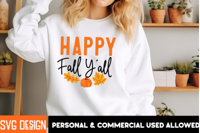 Happy Fall Yall t-shirt design,