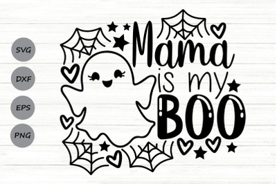 Mama Is My Boo Svg, Kids Halloween Svg, Funny Halloween Mama Svg.