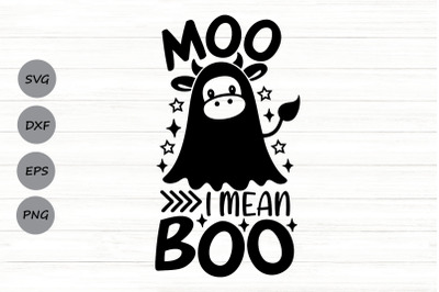 Moo I Mean Boo Svg, Halloween Cow Svg, Cow Ghost Svg, Funny Halloween.