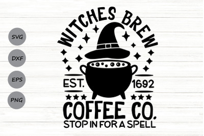 Witches Brew Coffee Co Svg, Halloween Witches Svg, Funny Halloween Svg