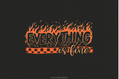 Everything is Fine PNG Digital Download, Trendy Png, Mental Health Png