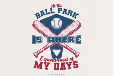 At The Ballpark Is Where I Spend Most Days PNG, Retro Baseball Mom, Fu