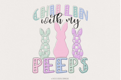 Chilling With My Peeps PNG, Easter Bunnies Sublimation Design, Easter