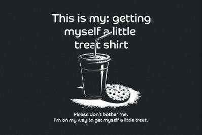 Getting Myself a Little Treat Digital Download, Treat png, Snacks Trea