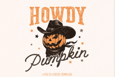 Howdy Pumpkin Western Fall PNG&2C; Retro Halloween png&2C; Autumn Sublimatio