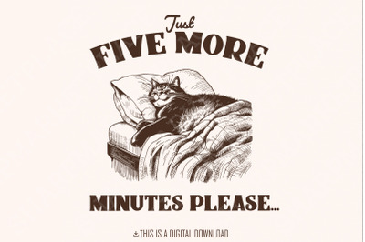 Five More Minutes, Lazy Cat png, Sleeping Cat png, Funny T Shirt Desig