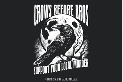 Crows Before Bros PNG&2C; Vintage Raven Halloween&2C; Goblincore Witchy&2C; Fun