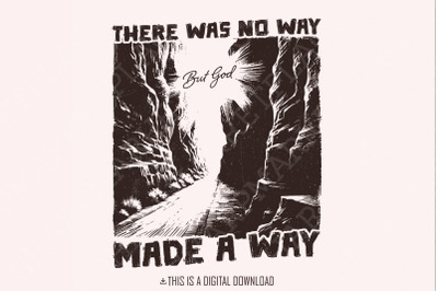 God Made a Way PNG, Western PNG, Religious png, Faith png, Vintage Jes