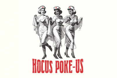 Hocus Poke-us Png, Spooky Nurse Png, Ghost Nurse Png, Nurse Png, Witch