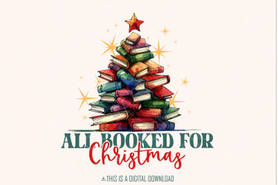 All Booked for Christmas Png&2C; Christmas Books Png&2C; Christmas Teacher P