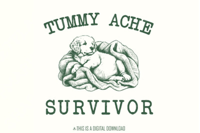 Tummy Ache Survivor PNG, Cute Bunny Puppy, Tummy Ache png, Funny Golde