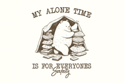 My Alone Time Is For Everyone&#039;s Safety PNG, Trendy Vintage Angel Desig