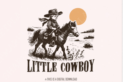 Little Cowboy Png, Sublimation Design, Western PNG, Cowboy Boots, Cute