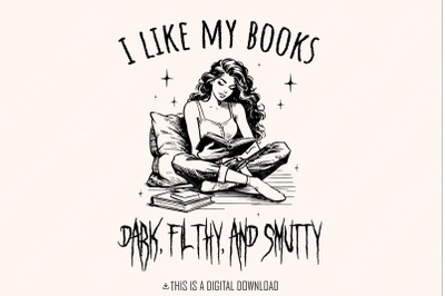 Dark Filthy Smutty Books PNG, Trendy Bookish Art, Vintage Book Lover D