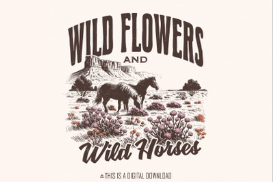 Wild Horses Wildflowers PNG, Western Country Music Sublimation, Instan