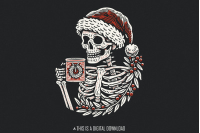 Skeleton Christmas PNG, Sarcastic Holiday Shirt Design, Snarky Christm