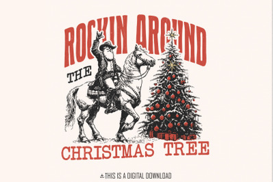Rockin Around the Christmas Tree PNG, Instant Download, Sublimation De