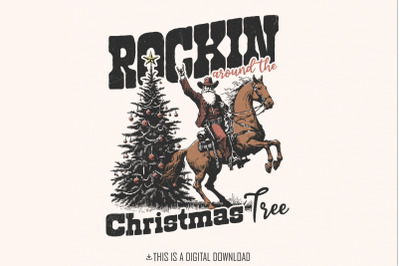 Rockin Around the Christmas Tree PNG, Instant Download, Sublimation De