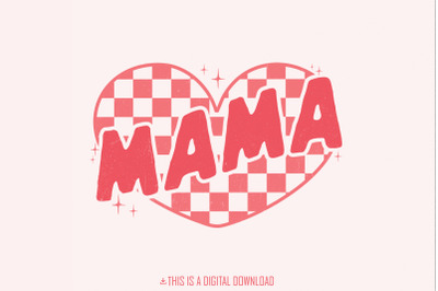 Mama Checkered Heart PNG, Valentines Day PNG, Mama Valentine png, Retr