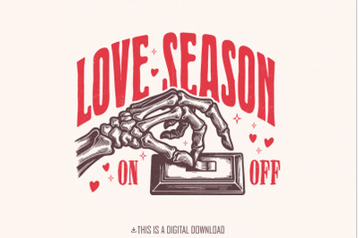Love Season PNG, Valentine Png, Valentines Day png, Love Sublimation D