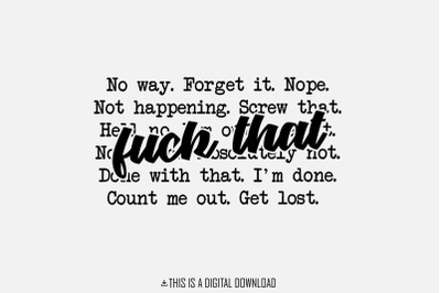 F*ck That PNG png, Sarcastic Adult Humor, Funny Adult Humor, Sarcastic