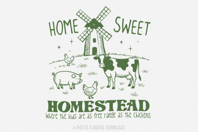 Home Sweet Homestead PNG&2C; Farm Mama png&2C; Homestead PNG&2C; Chicken png&2C; F