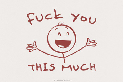 Fuck You This Much Digital Image, Stickman PNG, Funny png, Digital Pri