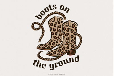 Boots on the Ground PNG, Cowgirl Boots, Floral Western Shirt Design, C