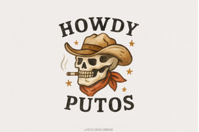 Howdy Putos PNG, Hola Spanish Slang, Cowboy Western Clipart, Funny Nas