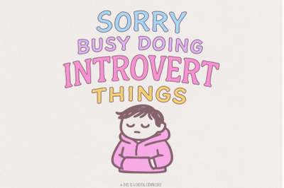 Funny Introvert PNG Design, Sticker PNG, Mental Health PNG, Trendy PNG