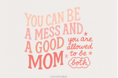 Mother&#039;s Day Sublimation PNG File, Inspirational Download Clipart, You