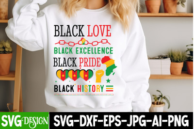 Black Love Black Excellence Black Pride Black History SVG