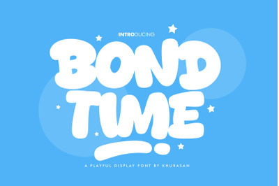 Bond Time