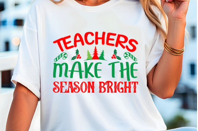 teachers make the seson bright