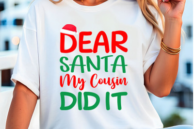 dear santa it was them