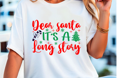 dear santa it s a long story