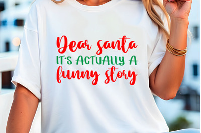 dear santa it s actually a funny story