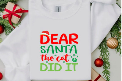 dear santa the cat did it