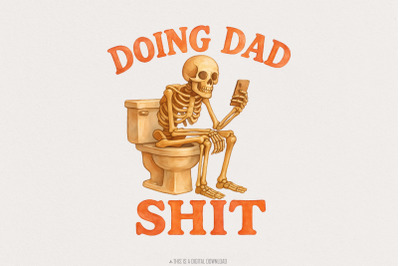 Doing Dad Shit PNG, Funny T-shirt Design, Trendy Men&#039;s Humor, Retro Sk