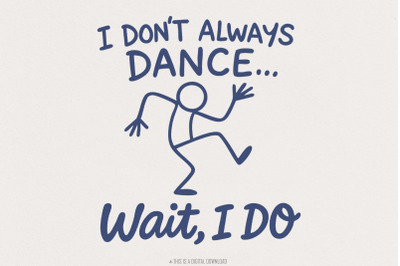 Funny Ballet Hoodie PNG, Dance Lover Gift, Gift for Ballerina, Dancer