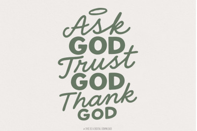 Ask God Tell God Thank God png, Christian Religious Quote Digital Down