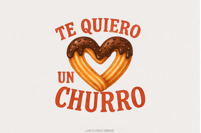 Te Quiero Un Churro, Spanish Valentine PNG, Valentines Day PNG, Valent