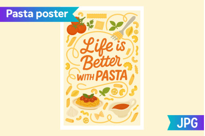 Life Is Better With Pasta