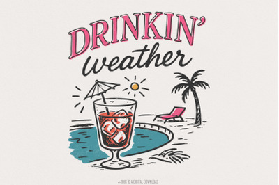 Drinkin&#039; Weather PNG, Varsity Png, Tubing Shirt Png, Trendy Summer Png