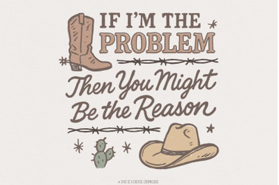 If I&#039;m The Problem PNG, Country Music Download, Nashville PNG, Retro C