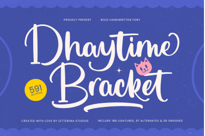 Dhaytime Bracket - Bold Handwritten Font
